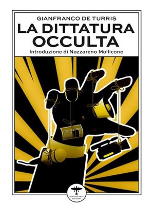 cover image of La dittatura occulta